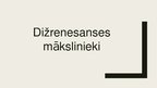 Presentations 'Dižrenesanse', 9.