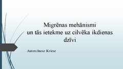 Presentations 'Migrēnas mehānismi un tās ietekme uz cilvēka ikdienas dzīvi', 1.