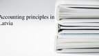 Presentations 'Accounting Principles in Latvia', 1.