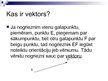 Presentations 'Vektori', 2.