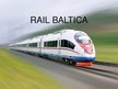 Presentations 'Projekts "Rail Baltica"', 1.