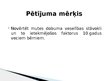 Presentations 'Mutes veselības stāvoklis desmit gadus veciem bērniem Latvijā', 3.