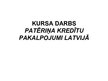 Research Papers 'Patēriņa kredītu pakalpojumi Latvijā', 1.