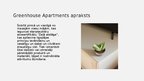 Presentations 'Greenhouse Apartments uzņēmuma piedāvātie pakalpojumi, papildpakalpojumi un jaun', 7.