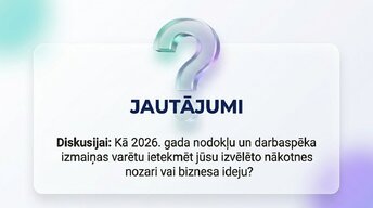 Presentations 'Patērētāju un uzņēmumu uzvedība Latvijas ekonomikā 2026. gadā', 16.