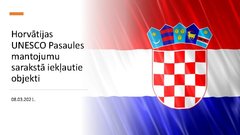Presentations 'Horvātijas UNESCO Pasaules mantojuma sarakstā iekļautie kultūras mantojuma objek', 9.