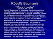 Presentations 'Rūdolfs Blaumanis "Raudupiete"', 7.
