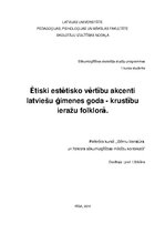 Summaries, Notes 'Ētiski estētisko vērtību akcenti latviešu ģimenes goda - krustību ieražu folklor', 1.