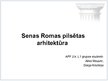 Research Papers 'Senās Romas pilsētas arhitektūra', 40.