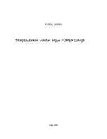 Research Papers 'Starptautiskais valūtas tirgus FOREX Latvijā', 1.