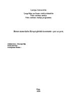 Essays 'Biotas aizsardzība Eiropā globālā kontekstā - par un pret', 1.