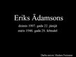 Presentations 'Eriks Ādamsons', 1.