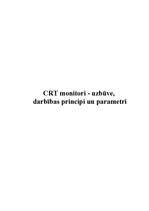 Research Papers 'CRT monitori - uzbūve, darbības principi un parametri', 1.