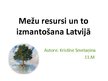 Presentations 'Meža resursi un to izmantošana Latvijā', 1.