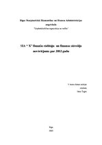 Research Papers 'SIA "X" finanšu rādītāju un finanšu stāvokļa novērtējums par 2002.gadu', 1.