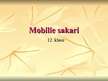 Presentations 'Mobilie sakari', 1.