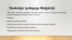 Presentations 'Bulgārijas izglītības sistēma: ieskats pirmsskolas izglītībā', 13.