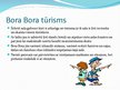 Presentations 'Bora Bora sala - dievības sala', 5.