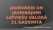 Presentations 'Jaunvārdi un jauninājumi latviešu valodā 21.gadsimtā', 1.