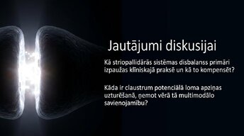Presentations 'Zemgarozas kodolu arhitektūra un neirobioloģija', 15.