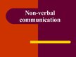 Presentations 'Non-verbal Communication', 1.