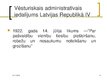 Presentations 'Latvijas administratīvi teritoriālais iedalījums', 6.