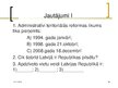 Presentations 'Latvijas administratīvi teritoriālais iedalījums', 68.