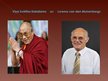 Presentations 'Viņa Svētība Dalailama un Lorenss van den Muizenbergs "Līdera ceļš"', 2.
