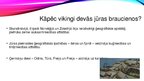 Presentations 'Vikingu laikmets', 3.