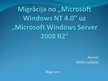 Term Papers 'Migrācija no "Microsoft Windows NT 4.0" uz "Microsoft Windows Server 2008 R2"', 44.