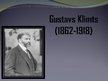 Presentations 'Gustavs Klimts', 1.