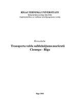 Research Papers 'Transporta veidu salīdzinājums maršrutā Ciemupe - Rīga', 1.