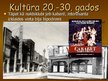 Presentations 'Kultūra 20.-30.gados', 7.