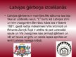 Presentations 'Latvijas karoga un ģērboņa izcelšanās', 4.