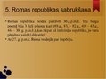 Presentations 'Senās Romas valsts pārvalde republikas un impērijas laikā', 13.