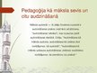 Presentations 'Jūlija Aleksandra Studenta pedagoģiskie uzskati', 4.