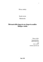 Research Papers 'Būvmateriālu importa un eksporta analīze Baltijas valstīs', 1.