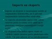 Research Papers 'Būvmateriālu importa un eksporta analīze Baltijas valstīs', 27.