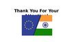Presentations 'International trade between EU and INDIA', 6.