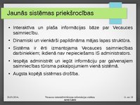 Presentations 'Vecauces interaktīvā tūrisma informācijas sistēma', 11.