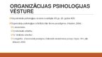 Presentations 'Organizācijas psiholoģijas attīstība un vēsture', 5.