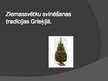 Presentations 'Ziemassvētku svinēšanas tradīcijas Grieķijā', 1.