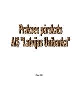 Practice Reports 'A/s "Latvijas Unibanka"', 1.