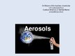 Presentations 'Aerosols', 1.