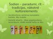 Presentations 'Tēja kā sociālās kultūras elements pasaulē un Talsu iedzīvotāju tējas lietošanas', 11.