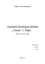 Summaries, Notes 'Antonīmi literārajam darbam "Fausts", 1.daļa', 1.