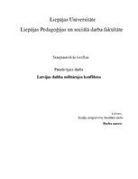 Research Papers 'Latvijas dalība militārajos konfliktos', 1.