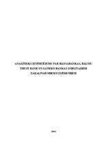 Research Papers 'Analītisks izvērtējums par Hansabankas, Baltic Trust Bank un Lateko bankas snieg', 1.