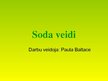 Presentations 'Soda veidi', 1.
