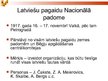 Presentations 'Latvijas ceļš uz neatkarību', 7.